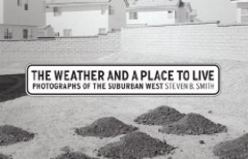 Steven B. Smith, The Weather and a Place to Live